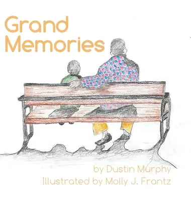 Grands souvenirs - Grand Memories
