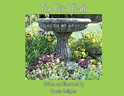 Le bain d'oiseau - The Bird Bath