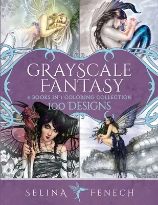 Grayscale Fantasy Coloring Collection : 100 dessins - Grayscale Fantasy Coloring Collection: 100 Designs