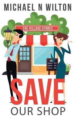 Sauvez notre magasin - Save Our Shop