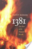 1381 : L'année de la révolte des paysans - 1381: The Year of the Peasants' Revolt