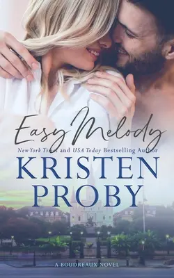 Easy Melody : Un roman de Boudreaux - Easy Melody: A Boudreaux Novel