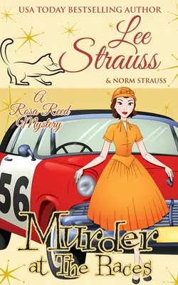 Murder at the Races (Meurtre aux courses) : un mystère historique et douillet des années 1950 - Murder at the Races: a 1950s cozy historical mystery