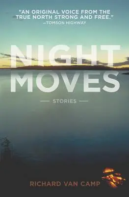 Mouvements nocturnes - Night Moves