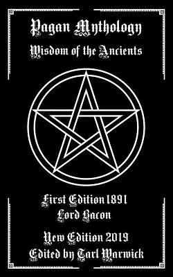 Mythologie païenne : La sagesse des anciens - Pagan Mythology: Wisdom of the Ancients