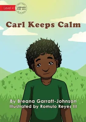 Carl garde le calme - Carl Keeps Calm