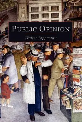 L'opinion publique - Public Opinion