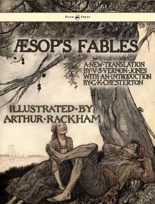 Les Fables d'Esope - Illustrées par Arthur Rackham - Aesop's Fables - Illustrated by Arthur Rackham