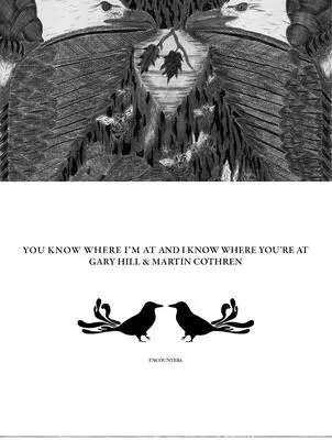 Gary Hill & Martin Cothren : Tu sais où je suis et je sais où tu es - Gary Hill & Martin Cothren: You Know Where I'm at and I Know Where You're at