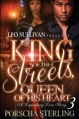 King of the Streets, Queen of Her Heart 3 : Une histoire d'amour légendaire - King of the Streets, Queen of Her Heart 3: A Legendary Love Story