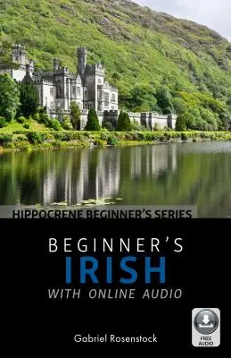 L'irlandais pour débutants avec audio en ligne - Beginner's Irish with Online Audio