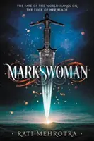 La femme-marque - Markswoman