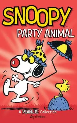 Snoopy : L'animal de la fête ! - Snoopy: Party Animal!