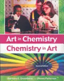 L'art dans la chimie : La chimie dans l'art - Art in Chemistry: Chemistry in Art