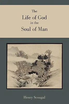 La vie de Dieu dans l'âme de l'homme - The Life of God in the Soul of Man