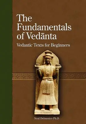 Les fondements du Vedanta - The Fundamentals of Vedanta