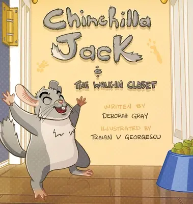 Chinchilla Jack : Le placard de l'enfance - Chinchilla Jack: The Walk-In Closet