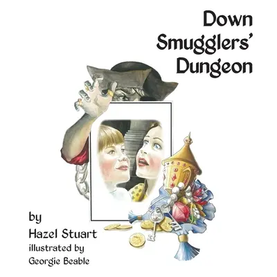 Le donjon des contrebandiers - Down Smugglers' Dungeon