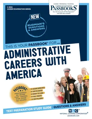 Carrières administratives avec l'Amérique, Volume 3550 - Administrative Careers with America, Volume 3550