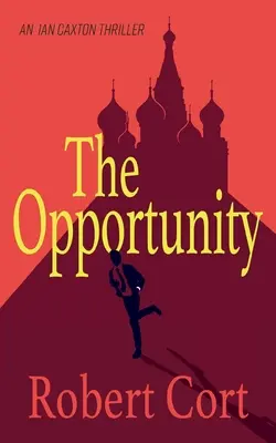 L'opportunité - The Opportunity