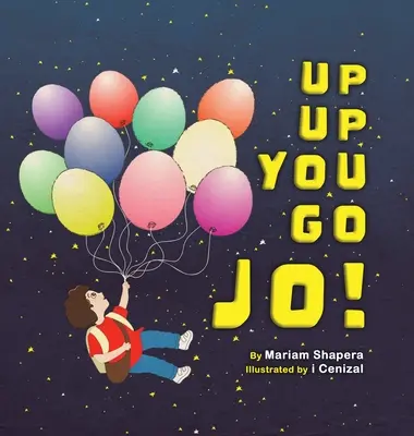 Up up You Go Jo ! - Up up You Go Jo!