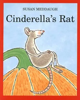Le rat de Cendrillon - Cinderella's Rat