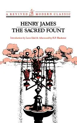 La source sacrée : Roman - The Sacred Fount: Novel