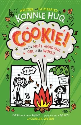 Cookie ! (Livre 2) : Cookie et la fille la plus ennuyeuse du monde - Cookie! (Book 2): Cookie and the Most Annoying Girl in the World