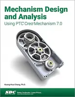 Conception et analyse de mécanismes à l'aide de Ptc Creo Mechanism 7.0 - Mechanism Design and Analysis Using Ptc Creo Mechanism 7.0