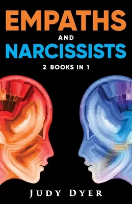 Empathes et narcissiques : 2 livres en 1 - Empaths and Narcissists: 2 Books in 1