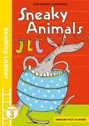 Animaux sournois (Échelle de lecture niveau 3) - Sneaky Animals (Reading Ladder Level 3)