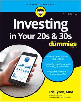 Investir dans la vingtaine et la trentaine pour les Nuls - Investing in Your 20s & 30s for Dummies