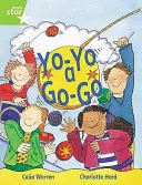 Rigby Star Guided 1 Green Level : Yo-Yo a Go-Go Livre de l'élève (simple) - Rigby Star Guided 1 Green Level: Yo-Yo a Go-Go Pupil Book (single)