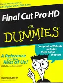 Final Cut Pro HD pour les Nuls - Final Cut Pro HD for Dummies