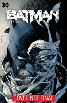 Batman : Hush (Nouvelle Edition) - Batman: Hush (New Edition)