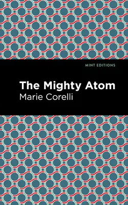 Le puissant atome - The Mighty Atom