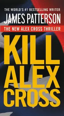 Tuer Alex Cross - Kill Alex Cross