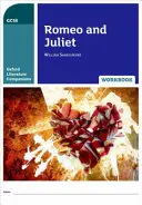 Oxford Literature Companions : Romeo and Juliet Workbook - Oxford Literature Companions: Romeo and Juliet Workbook