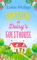 Du soleil à la maison d'hôtes de Daisy - Sunshine at Daisy's Guesthouse