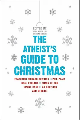 Le guide athée de Noël - The Atheist's Guide to Christmas