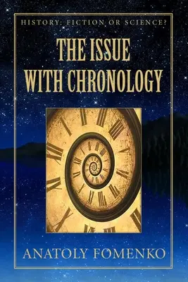 Le problème de la chronologie - The Issue with Chronology