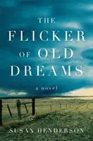 Le scintillement des vieux rêves - The Flicker of Old Dreams
