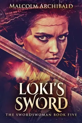 L'épée de Loki - Loki's Sword