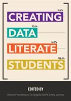 Créer des étudiants compétents en matière de données - Creating Data Literate Students