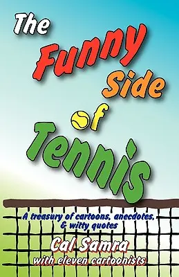 Le côté amusant du tennis - The Funny Side of Tennis