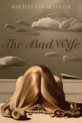 La mauvaise épouse - The Bad Wife