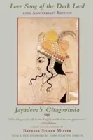 Le chant d'amour du seigneur des ténèbres : Le Gitagovinda de Jayadeva - Love Song of the Dark Lord: Jayadeva's Gitagovinda