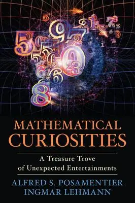 Curiosités mathématiques : Un trésor de divertissements inattendus - Mathematical Curiosities: A Treasure Trove of Unexpected Entertainments