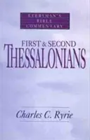Premier et deuxième Thessaloniciens - Everyman's Bible Commentary - First & Second Thessalonians- Everyman's Bible Commentary