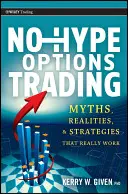 La négociation d'options sans tapage - No-Hype Options Trading